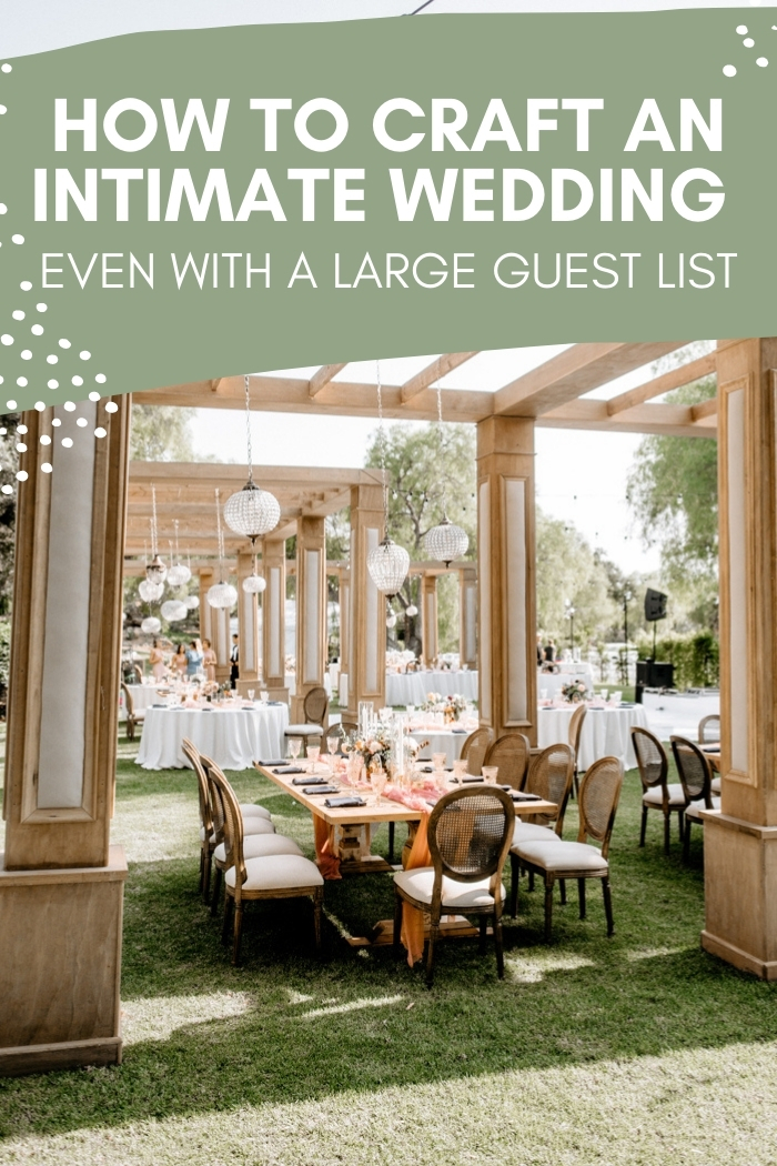 craft an intimate large wedding