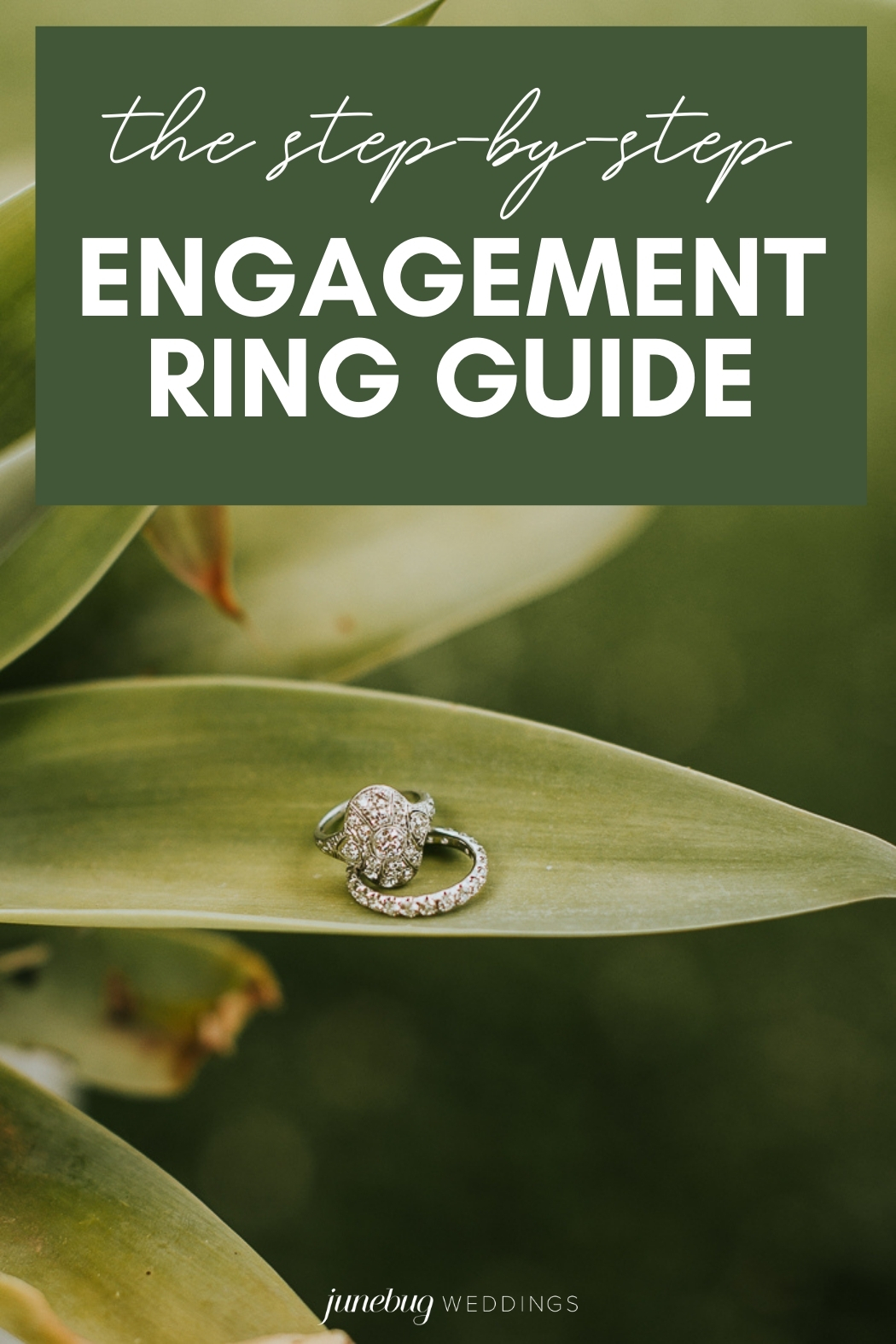 The Step-by-Step Engagement Ring Guide | Junebug Weddings