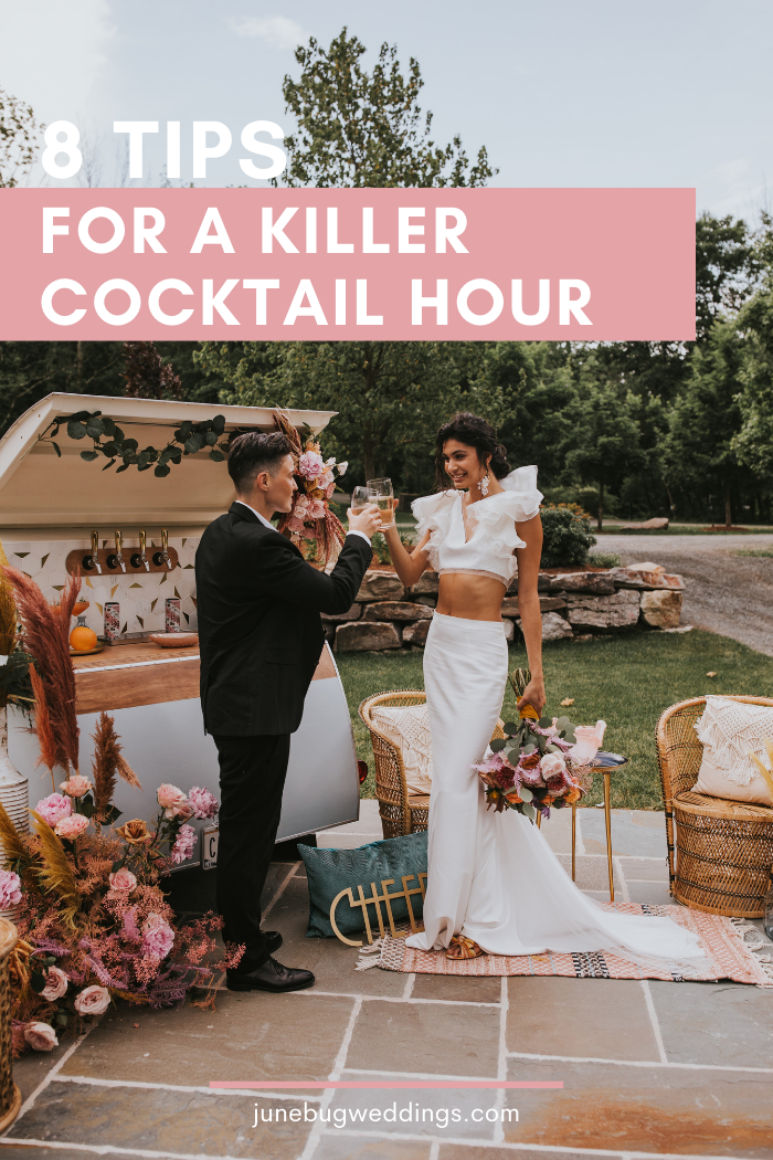 8 Tips for a Killer Cocktail Hour | Junebug Weddings
