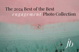 The 2024 Best of the Best Engagement Photo Contest