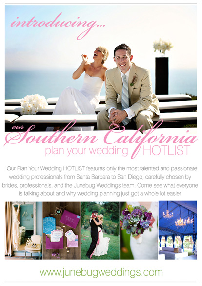 Southern California wedding planning with Junebug! Southern California wedding planning with Junebug!